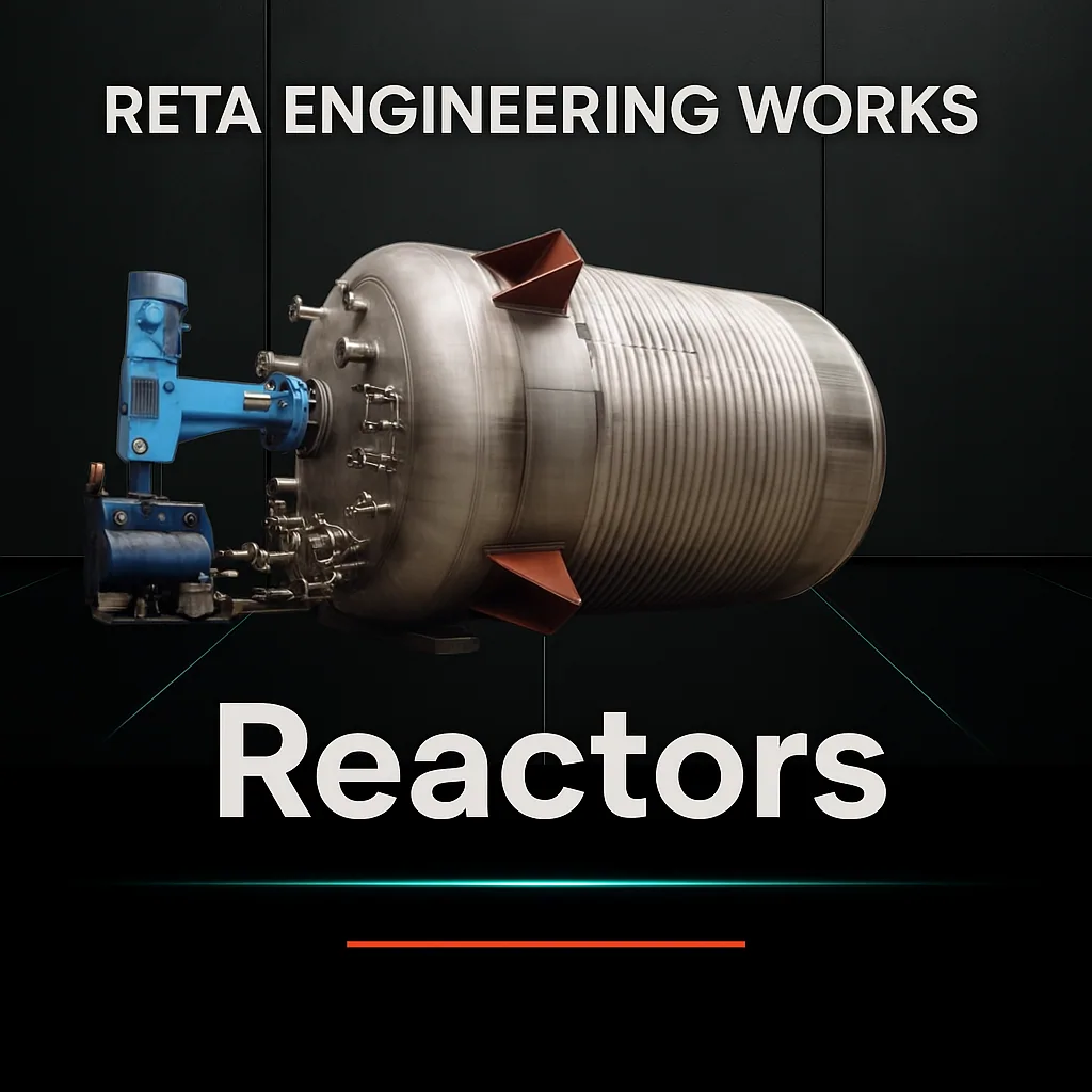 Jacketed Reactor Vessel — Reta Engineering Works, Bhiwadi